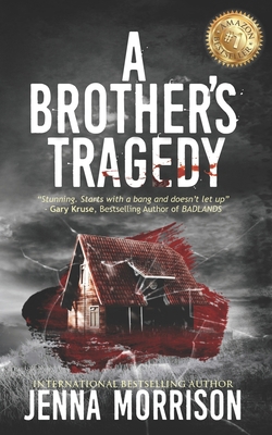 A Brother's Tragedy: A Dark Family Saga in the ... B0BR288KH9 Book Cover