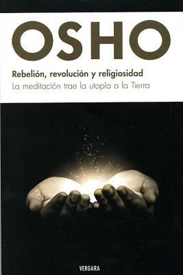 Rebelion, Revolucion y Religiosidad [Spanish] 8466621202 Book Cover