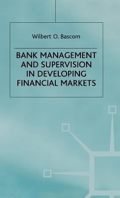 Bank Management and Supervision in Developing F... 0333633873 Book Cover