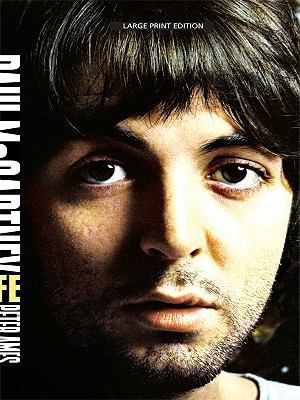 Paul McCartney: A Life [Large Print] 1410422364 Book Cover
