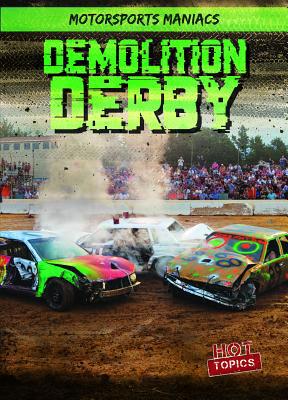 Demolition Derby 1538240785 Book Cover
