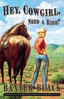 Hey, Cowgirl, Need a Ride? 0307338541 Book Cover