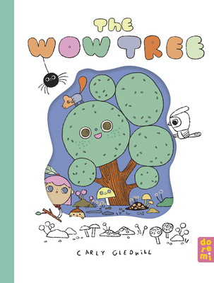 The Wow Tree 1917933193 Book Cover