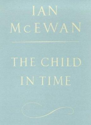 The Child in Time [Unqualified] 0224052594 Book Cover