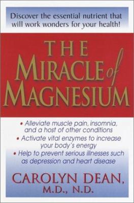 The Miracle of Magnesium 0345445880 Book Cover