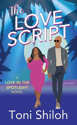 The Love Script: A Love in the Spotlight Novel [Large Print] 1638088543 Book Cover
