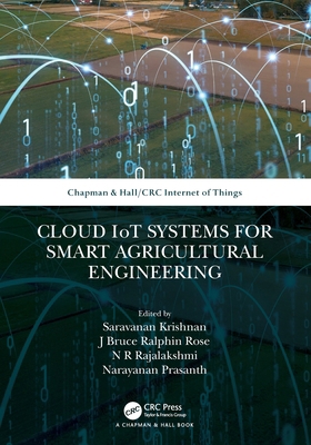 Cloud IoT Systems for Smart Agricultural Engine... 1032028300 Book Cover