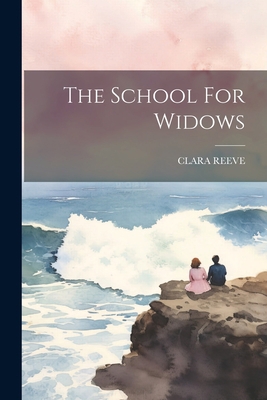The School For Widows 1021570273 Book Cover