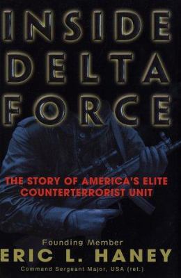 Inside Delta Force: The Story of America's Elit... 0385336039 Book Cover