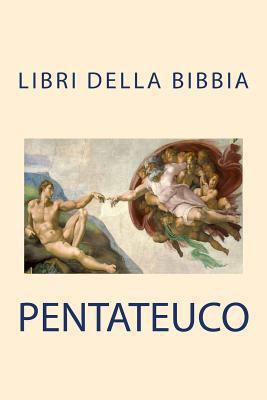 Pentateuco (libri della Bibbia) [Italian] 1783362227 Book Cover