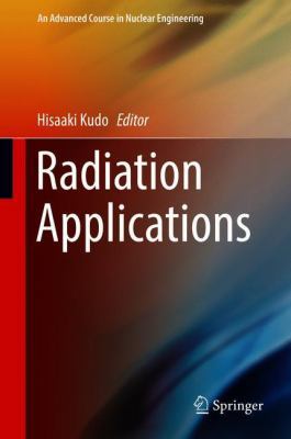Radiation Applications 981107349X Book Cover
