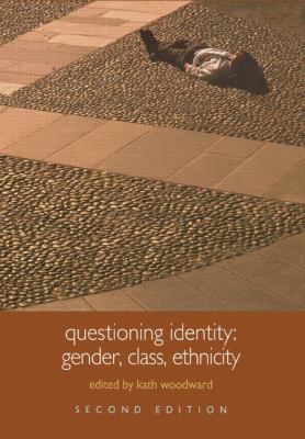 Questioning Identity: Gender, Class, Nation 0415329671 Book Cover