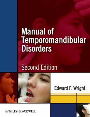 Manual of Temporomandibular Disorders 0813813247 Book Cover