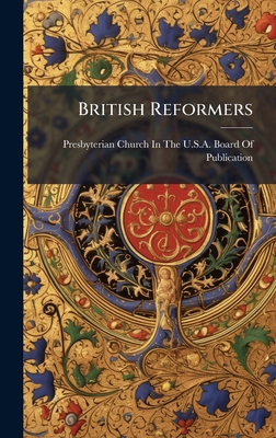 British Reformers 1023830582 Book Cover