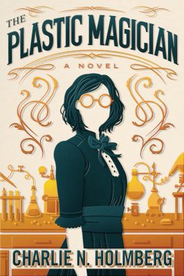 The Plastic Magician 1542047919 Book Cover