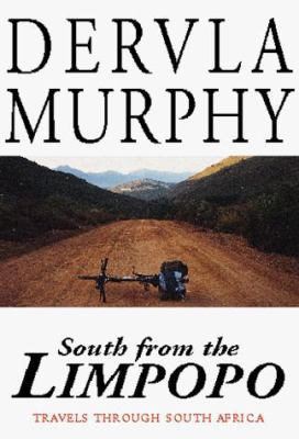 South from the Limpopo: Travels Through South A... 0879519487 Book Cover