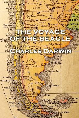 Charles Darwin - The Voyage of the Beagle 1787377423 Book Cover