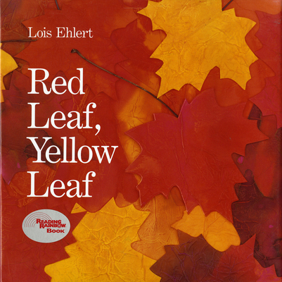 Red Leaf, Yellow Leaf 0152661972 Book Cover