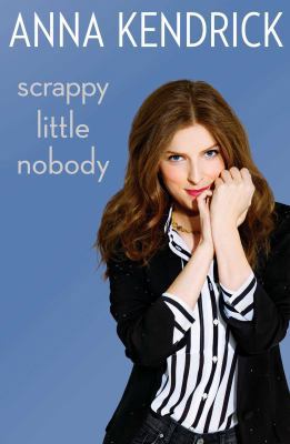 Scrappy Little Nobody 1471156826 Book Cover