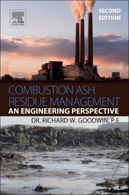 Combustion Ash Residue Management: An Engineeri... 0124200389 Book Cover