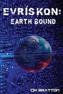 Evriskon: Earth Bound 1508400032 Book Cover