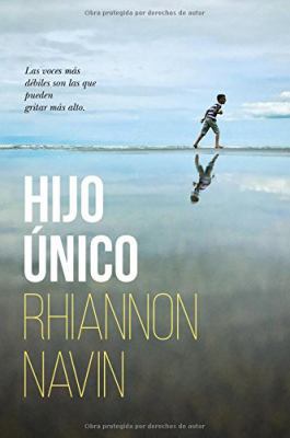 El Hijo ��nico [Spanish] 1418597619 Book Cover