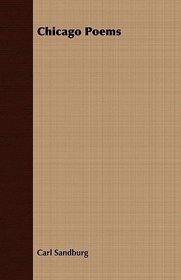 Chicago Poems 1408679132 Book Cover