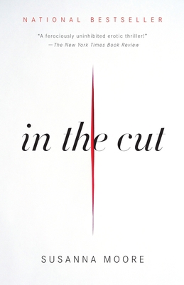 In the Cut 0307387194 Book Cover