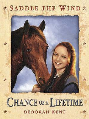 Chance of a Lifetime. Deborah Kent 0753410885 Book Cover