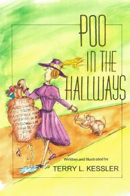 Poo in the Hallways: A True and Light View from... 1480947873 Book Cover