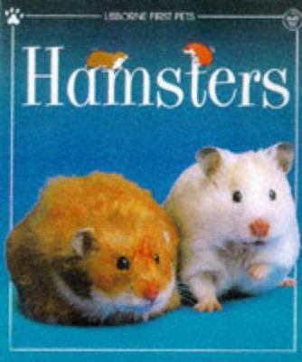 Hamsters (1st Pets Series) 0746029799 Book Cover