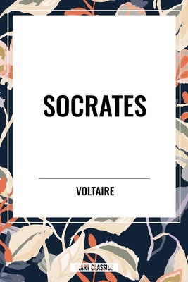 Socrates B0D48DTT4W Book Cover