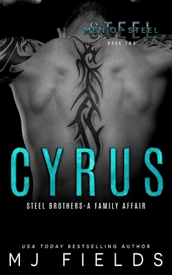 Cyrus: Steel brothers - A Family Affair 1724336479 Book Cover