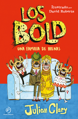 Bold, Los. Una Familia de Hienas -V2* [Spanish] 8417128794 Book Cover