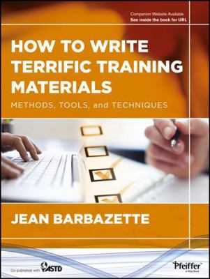 How to Write Terrific Training Materials 1118454030 Book Cover