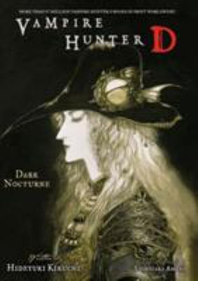 Vampire Hunter D Volume 10: Dark Nocturne 1595821325 Book Cover