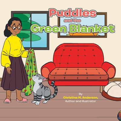 Puddles and the Green Blanket B0F7Y4S934 Book Cover