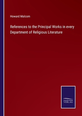 References to the Principal Works in every Depa... 3375014368 Book Cover