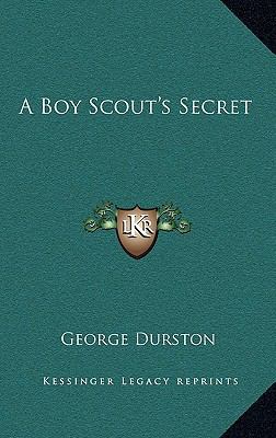 A Boy Scout's Secret 1164491148 Book Cover