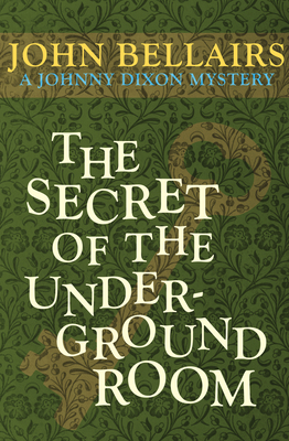 The Secret of the Underground Room 1497637775 Book Cover