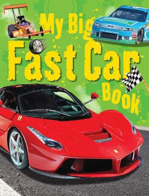 My Big Fast Car Book 1783250461 Book Cover