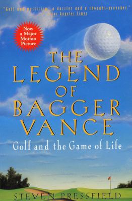 The Legend of Bagger Vance: A Novel of Golf and... B0011WDDNC Book Cover