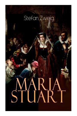 Maria Stuart: Eine Darstellung historischer Tat... [German] 8026861558 Book Cover