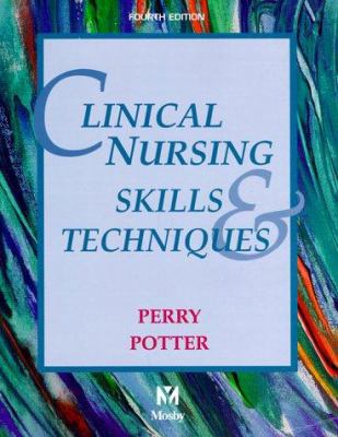 Clinical Nursing Skills and Techniques 0815143052 Book Cover