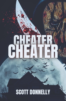Cheater, Cheater B09DDWY9BC Book Cover