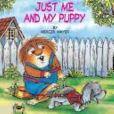 Just Me and My Puppy 0307619370 Book Cover