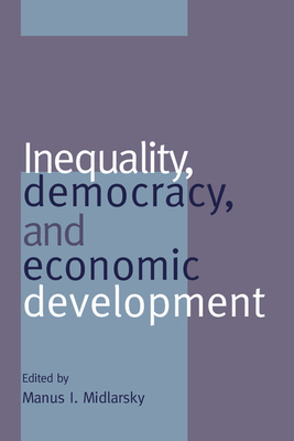 Inequality, Democracy, and Economic Development 052157191X Book Cover