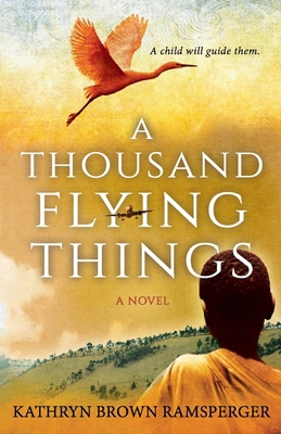 A Thousand Flying Things B0DHWGKYHP Book Cover