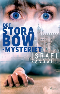 Det stora Bow-mysteriet [Swedish] 8726173174 Book Cover