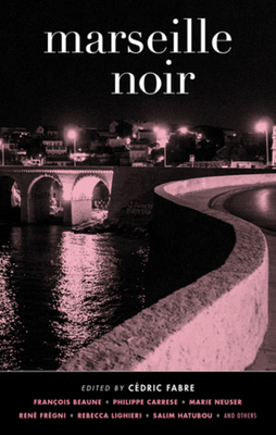 Marseille Noir 1617752959 Book Cover